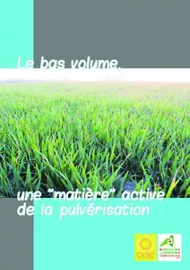 Le bas volume, une 