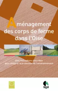 Aménagement des corps de ferme dans l'Oise