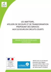 Les abattoirs, atelier de découpe et de transformation proposant des services au éleveurs en circuits courts : édition 2019