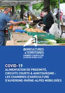 Covid19, alimentation de proximité, circuits courts et tourismes, les Chambres d'agriculture Aura mobilisées