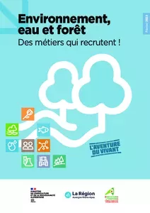 Environnement, Eau, Forêt, des métiers qui recrutent !