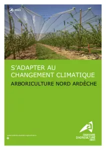 S'adapter au changement climatique : Arboriculture en nord Ardèche