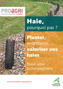 Haie, pourquoi pas ? : Planter, entretenir, valoriser vos haies