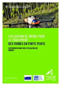 Utilisation de drone pour le traitement des vignes en forte pente