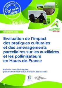 Evaluation de l’impact des pratiques culturales et des aménagements parcellaires sur les auxiliaires et les pollinisateurs en Hauts-de-France