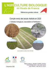 Compte-rendu des essais AB Céréales biologiques, protéagineux et associations et fertilisation réalisés en 2020