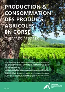 Production agricole et consommation en Corse : chiffres repères