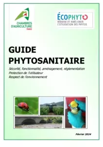 Guide Phytosanitaire pour tout savoir sur la réglementation - Édition 2024